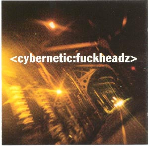 Cybernetic:Fuckheadz - Knockcocker