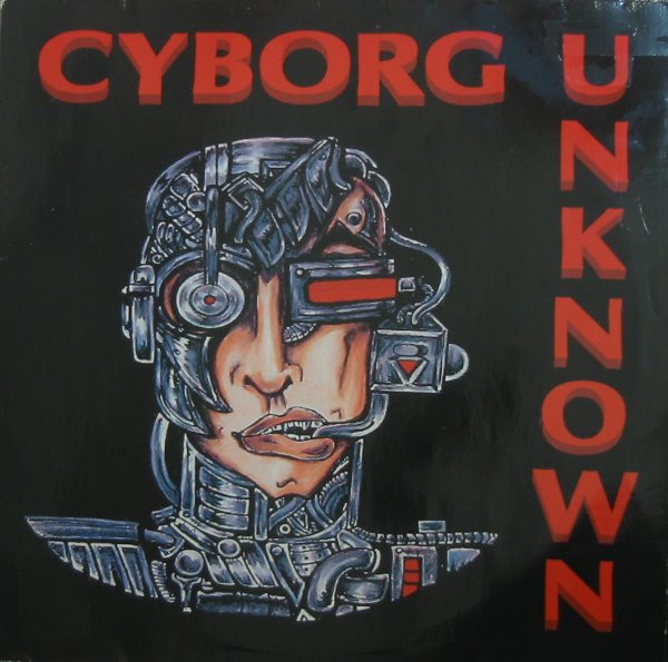 Cyborg Unknown - Year 2001 (Deep In Detroit - US Mix)