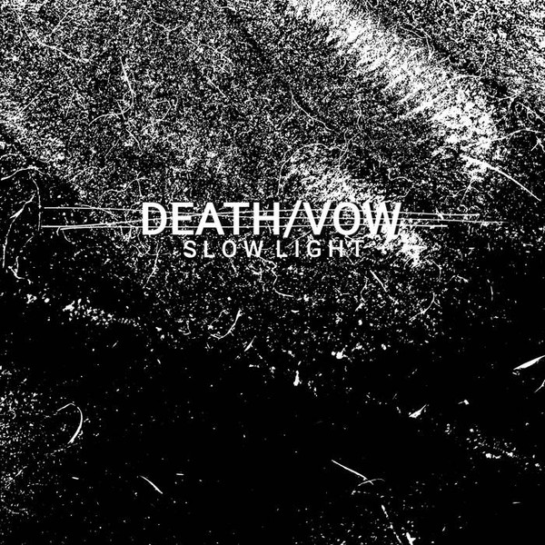 DEATH/VOW - In a ditch