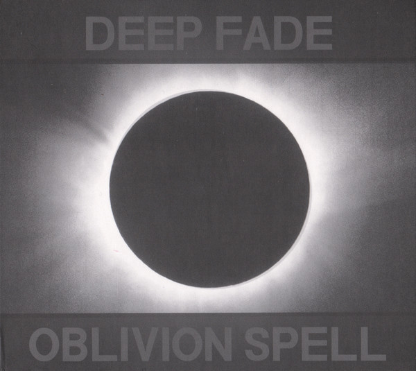 DEEP FADE - Choice Illusion