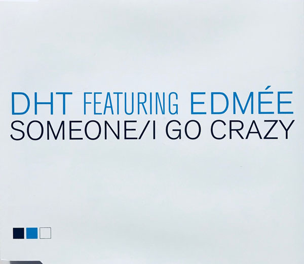 DHT & Edmée - Listen to Your Heart (Furious F. EZ Radio Edit)