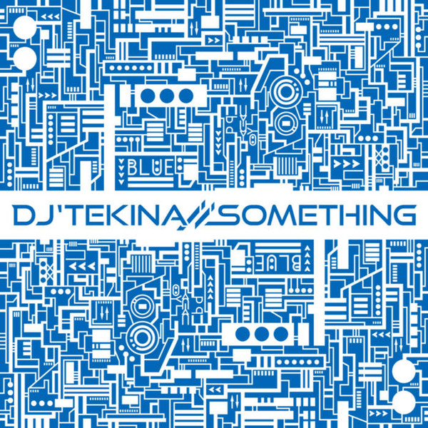 DJ'TEKINA//SOMETHING - Internet bitch - P*Light Remix