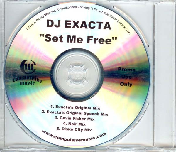 DJ Exacta - Set Me Free