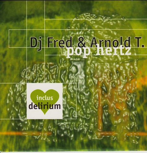 DJ Fred & Arnold T - Delirium