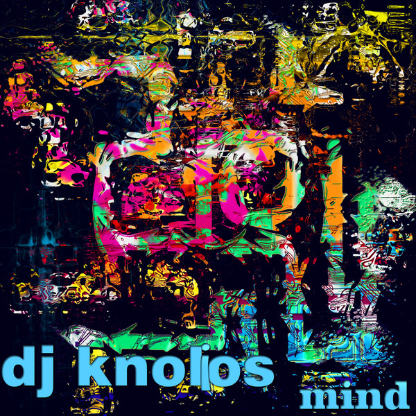 DJ KNOLIOS - ddd