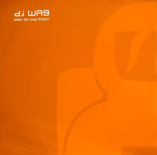 DJ Wag - Man on the Moon