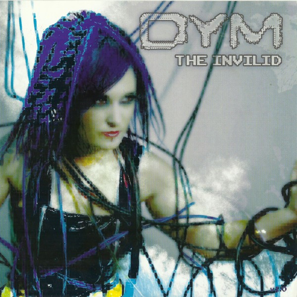 DYM - The Invilid