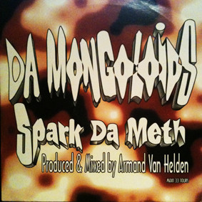 Da Mongoloids - Spark Da Meth - Bangin Like A Benzi Mix