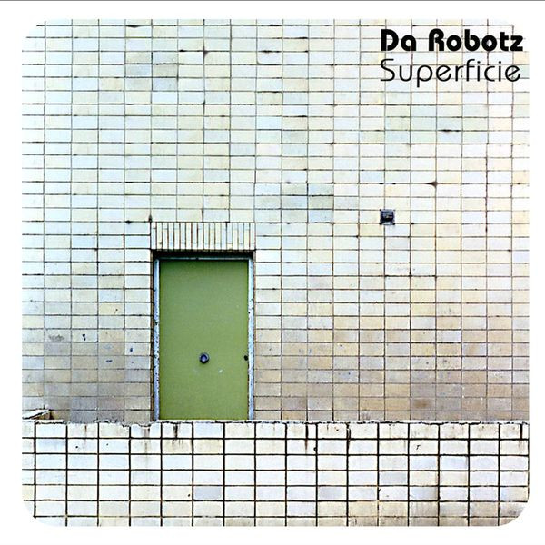Da Robotz - Napalogex
