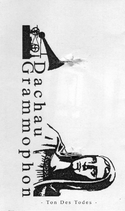Dachau Grammophon - Dachau Grammophon