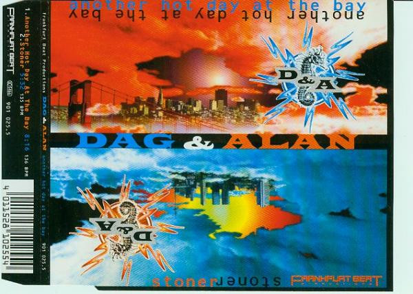 Dag & Alan - Dag & Alan / Another Hot Day At The Bay