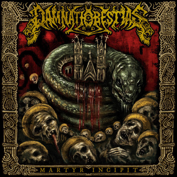 Damnatio Ad Bestias - Abominations of the One God