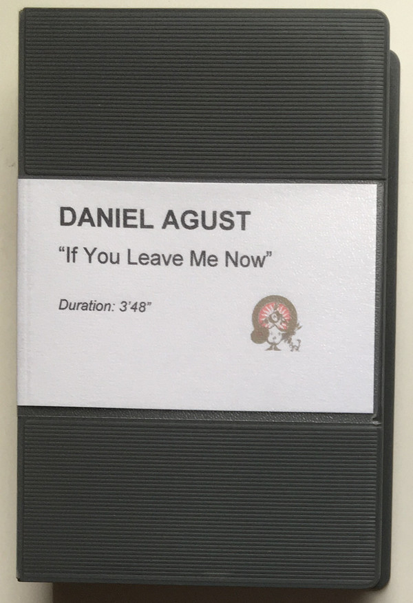 Daníel Ágúst - If You Leave Me Now