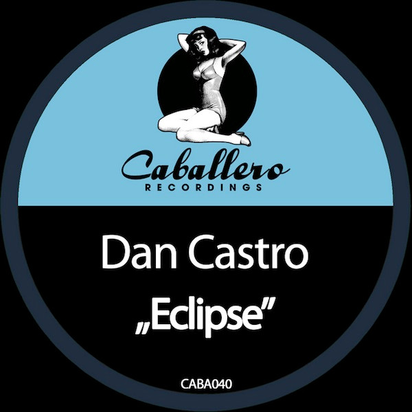 Dan Castro - Eclipse - Niklas Gustavsson House Remix