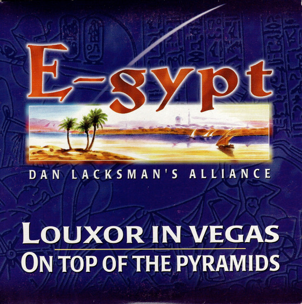 Dan Lacksman's Alliance - Louxur In Vegas