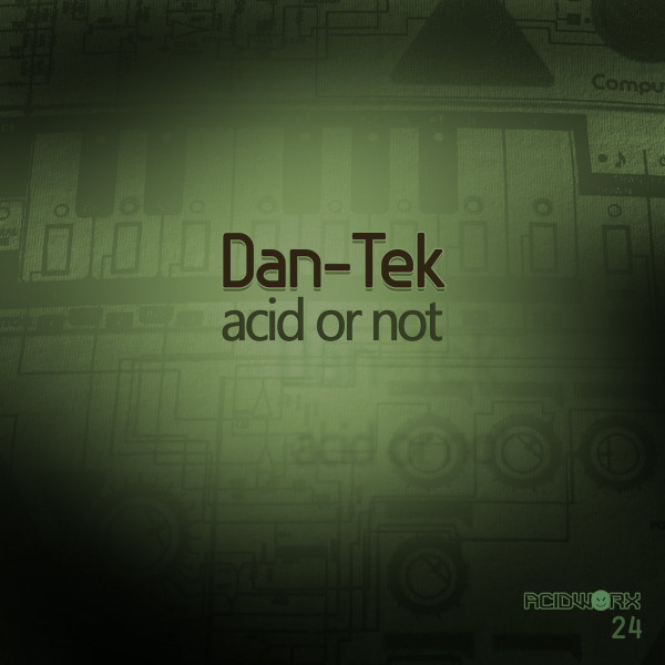 Dan-Tek - Acid Yeah