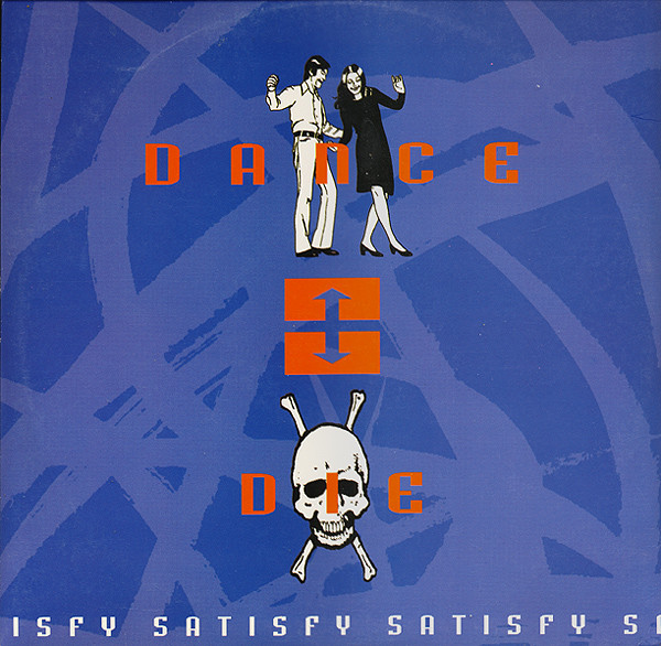 Dance or Die - Dance or Die