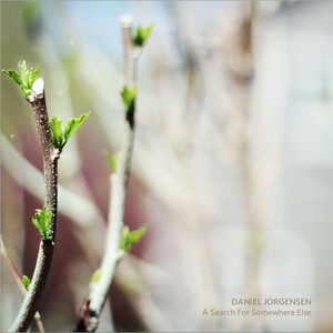 Daniel Jorgensen - A Dream Familiar