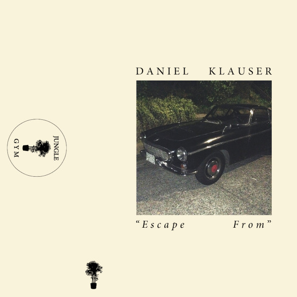 Daniel Klauser - Always I'm Back Here