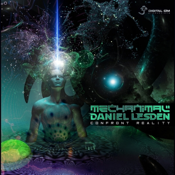 Daniel Lesden & Mechanimal - Confront Reality (Original Mix)