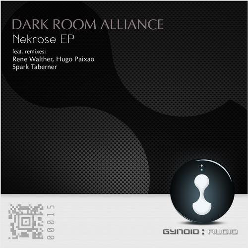 Dark Room Alliance - Nekrose (Hugo Paixao Remix)