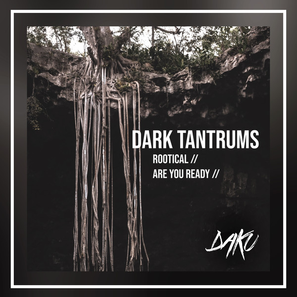 Dark Tantrums - Storm