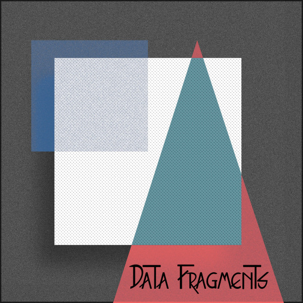 Data Fragments - Walking In The Rain