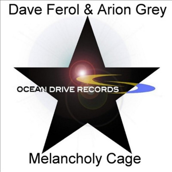 Dave Ferol & Arion Grey - When She Arrives