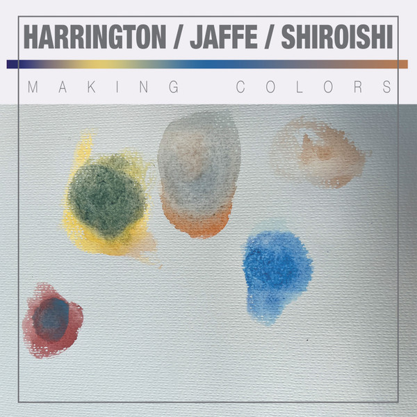 Dave Harrington, Max Jaffe & Patrick Shiroishi - Dance Of The White Shadow And Golden Kite