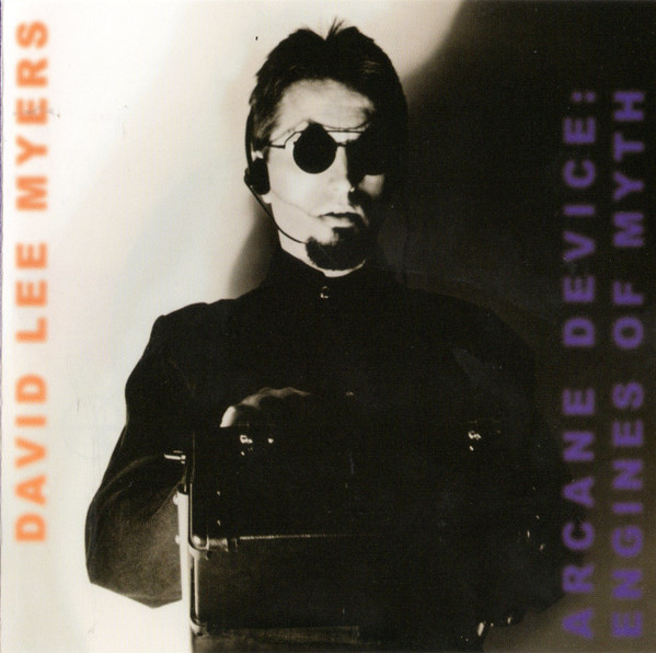 David Lee Myers / Arcane Device - Tampur