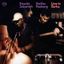 Dawda Jobarteh & Stefan Pasborg - Better Get Hit In Your Soul