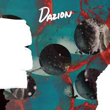 Dazion - Be A Man