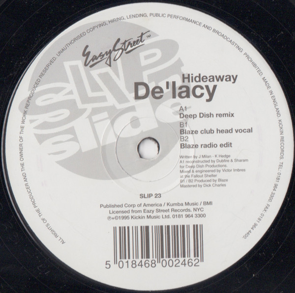 De'Lacy - Hideaway - Deep Dish Radio Edit