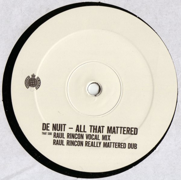 De Nuit - All That Mattered (Love You Down)
