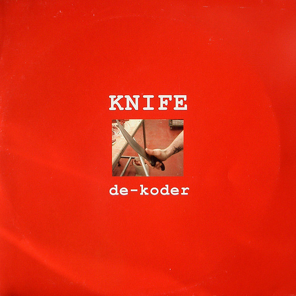 De-Koder - Knife (Paul Blackout 2003 Remix)