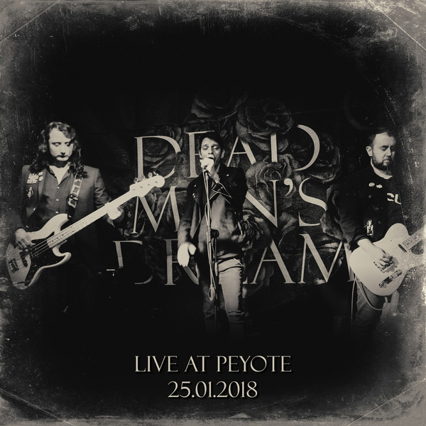 Dead Man's Dream - Sleeping On Broken Glass