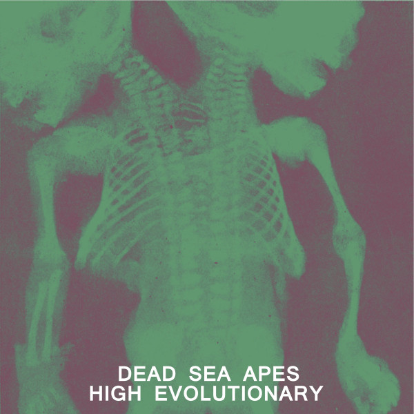 Dead Sea Apes - Soy Dios