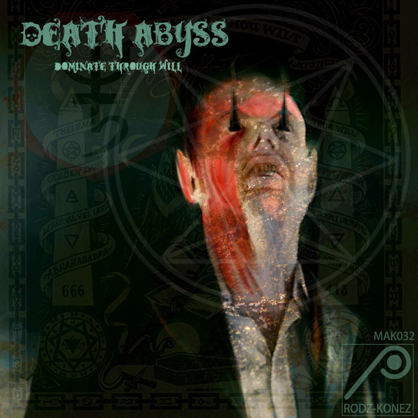 Death Abyss - We Are What You Should Fear
