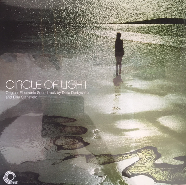 Delia Derbyshire, Elsa Stansfield - Circle of Light, Pt. 1