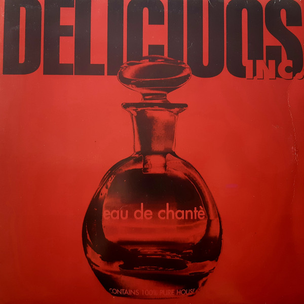 Delicious Inc. - Love Me or Leave Me - 15000 Dollar Mix