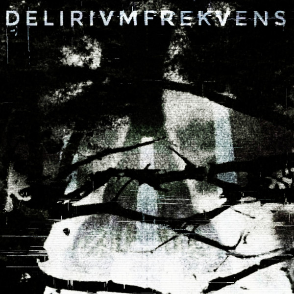 Delirivmfrekvens - Noise 1/1