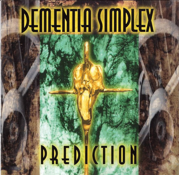 Dementia Simplex - Die Down