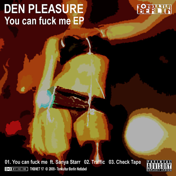 Den Pleasure - Traffic