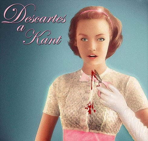 Descartes A Kant - My sweetest headache waltz