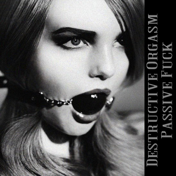 Destructive Orgasm - Dirt Of Whore