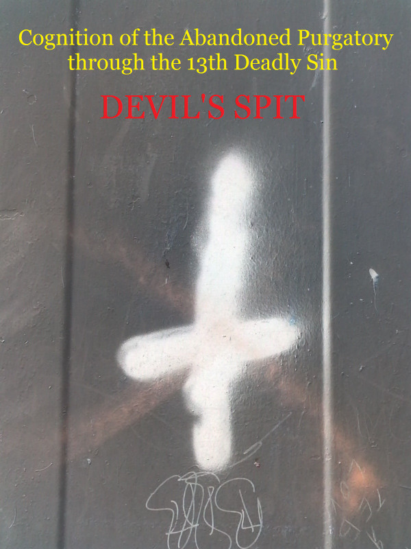Devil's Spit - Nihilistic Way to the Satanic Woods