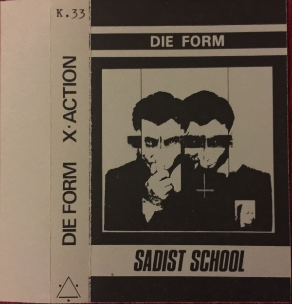 Die Form Sadist School - La Fille Aux Yeux Morts