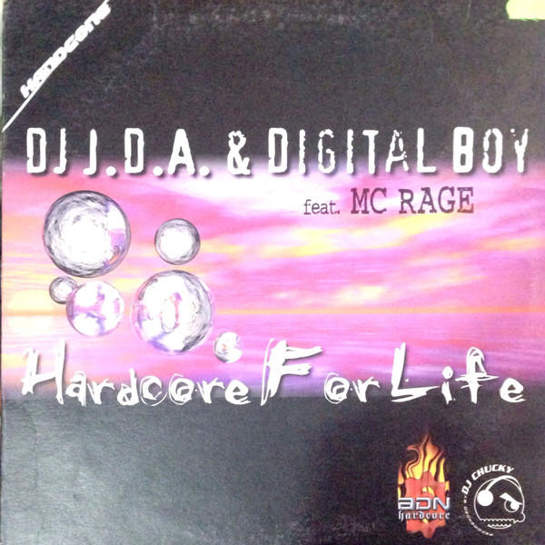 Digital Boy, J.D.A. & MC Rage - Hardcore For Life