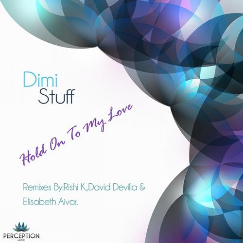 Dimi Stuff - I'll Be Good