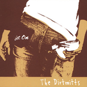 Dirtmitts - Get On - DJ Lester Remix